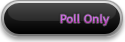Poll Only
